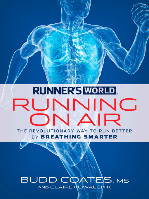 Title details for Runner's World Running on Air by Budd Coates - Available